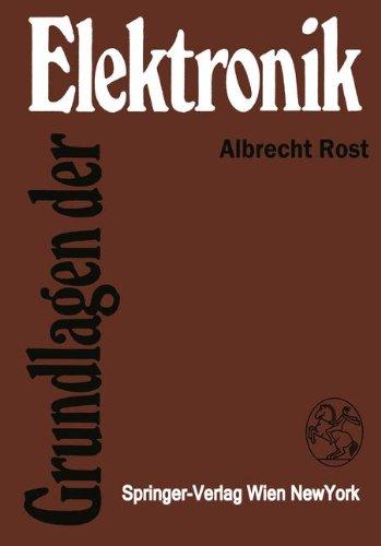 Grundlagen der Elektronik (Reihe Automatisierungstechnik)