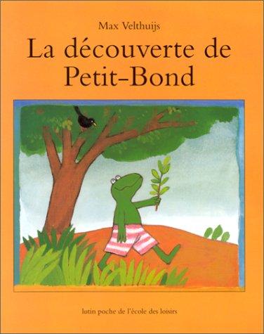 La découverte de Petit-Bond