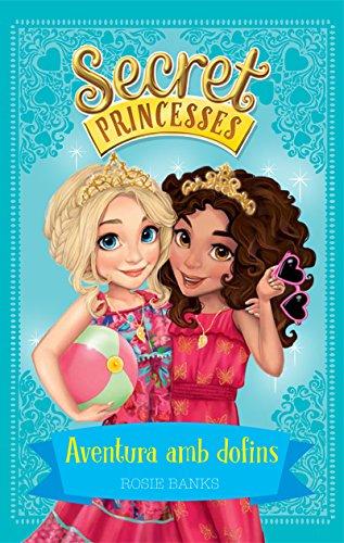 Secret Princesses 2. Aventura amb dofins