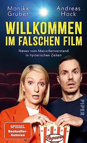 Willkommen im falschen Film: Neues vom Menschenverstand in hysterischen Zeiten