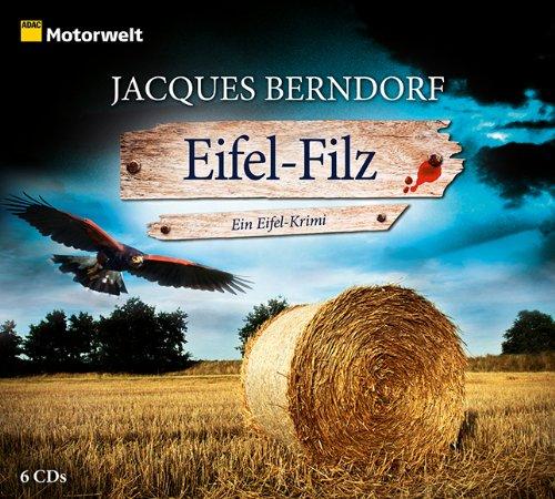 Eifel-Filz (ADAC Motorwelt Hörbuch)