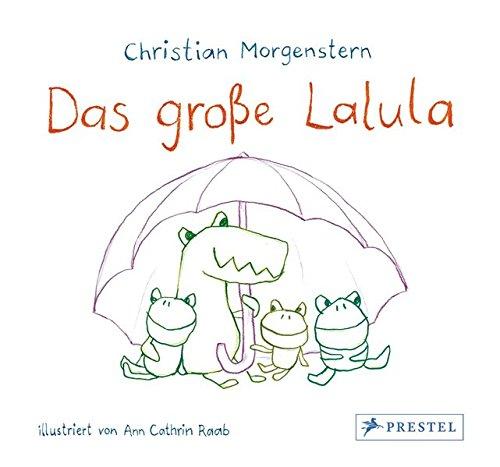 Das große Lalula: Christian Morgenstern