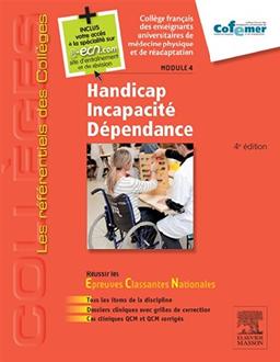 Handicap, incapacité, dépendance : module 4