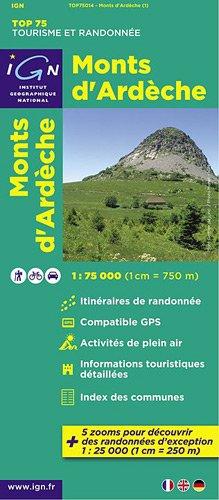 IGN 75 000 Touristische Wanderkarte 14 Monts d`Ardêche (Ign Map)