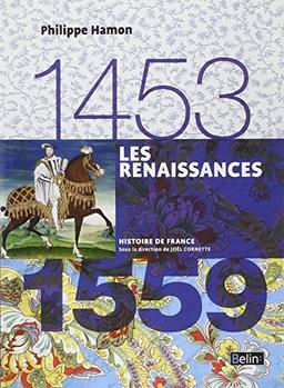 Les Renaissances : 1453-1559