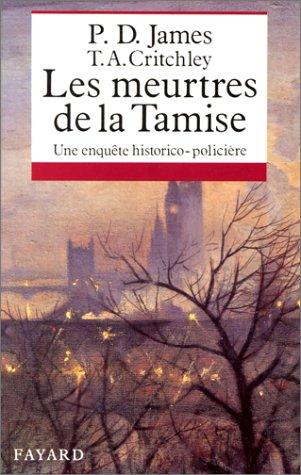 Les Meurtres de la Tamise : une enquête historico-policière