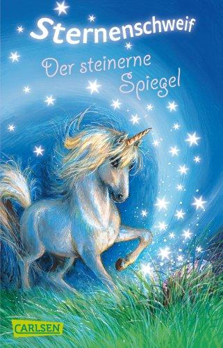 Sternenschweif, Band 3: Der steinerne Spiegel: Bd 3