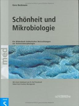 Schönheit und Mikrobiologie