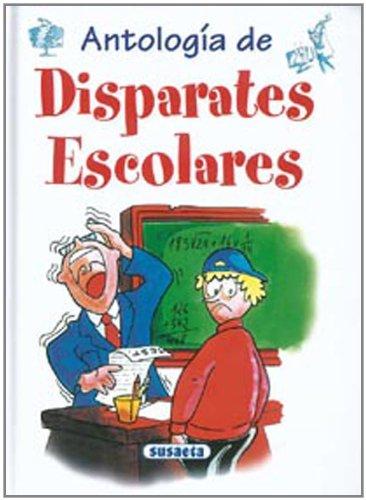 Disparates escolares (Chistes, Curiosidades, Acertijos)