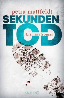 Sekundentod: Kriminalroman