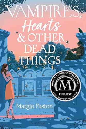 Vampires, Hearts & Other Dead Things