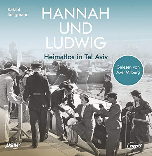 Ludwig und Hannah: Heimatlos in Tel Aviv (Deutsch) MP3-CD – 13. Oktober 2020