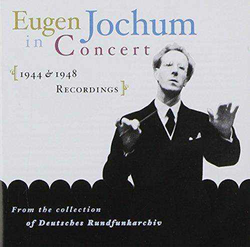 Eugen Jochum in Concert 1944/1