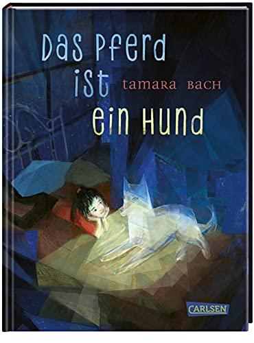 Das Pferd ist ein Hund: Ein warmherziges, witziges Kinderbuch ab 10 über Familie, Freundschaft und den Alltag im Ausnahmezustand