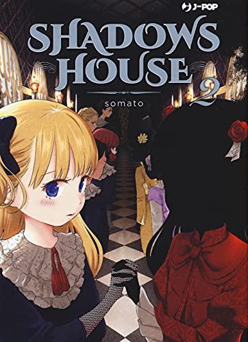 Shadows house (Vol. 2) (J-POP)