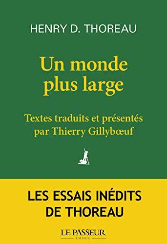 Un monde plus large : essais inédits