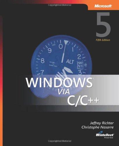 Windows® via C/C++, Fifth Edition (PRO-Developer)