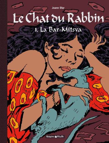 Le chat du rabbin. Vol. 1. La bar-mitsva