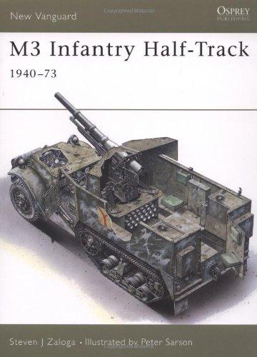 M3 Infantry Half-Track 1940-73 (New Vanguard, Band 11)