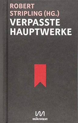 Verpasste Hauptwerke