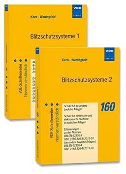 Blitzschutzsysteme 1+2 (Set): Blitzschutzsysteme 1: Allgemeine Grundsätze, Risikomanagement, Schutz von baulichen Anlagen und Personen, Erläuterungen ... (VDE-Schriftenreihe - Normen verständlich)