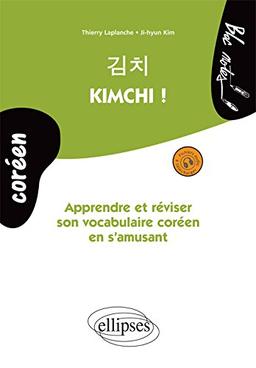 Kimchi ! : apprendre et réviser son vocabulaire coréen en s'amusant