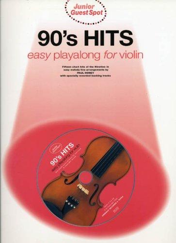 Junior Guest Spot 90'S Hits Easy Playalong (Violin) Vln Book/Cd