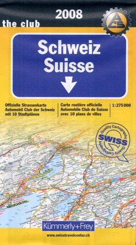 Schweiz 1 : 275 000. Ausgabe 2008. Straßenkarte: Offizielle Straßenkarte Automobilclub der Schweiz mit 10 Stadtplänen