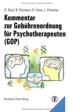 Kommentar zur Gebührenordnung für Psychotherapeuten ( GOP)