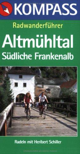 Kompass Radwanderführer, Altmühltal, Südliche Frankenalb