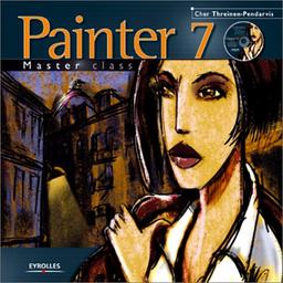 Painter 7 : masterclass