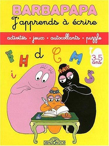 Barbapapa : j'apprends à écrire