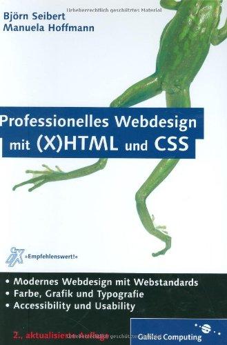 Professionelles Webdesign mit (X)HTML und CSS, mit CD