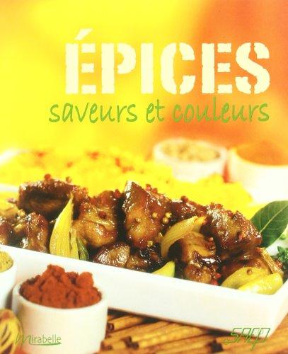 Epices, saveurs et couleurs