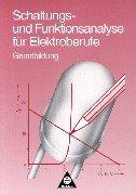 Schaltungs- und Funktionsanalyse für Elektroberufe