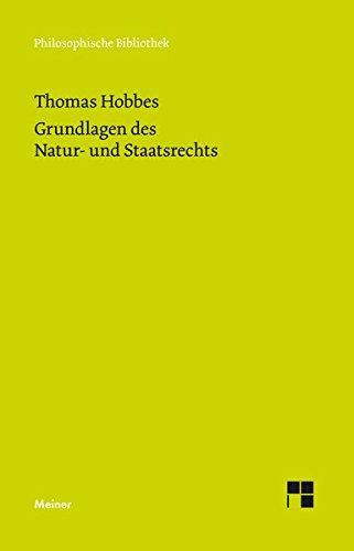 Menschliche Natur und politischer Körper (Philosophische Bibliothek)