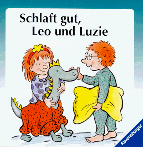 Schlaft gut, Leo und Luzie