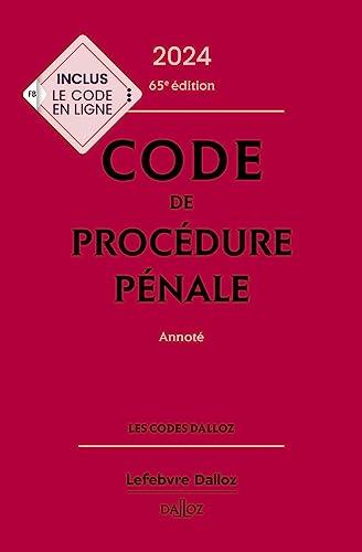 Code de procédure pénale 2024, annoté