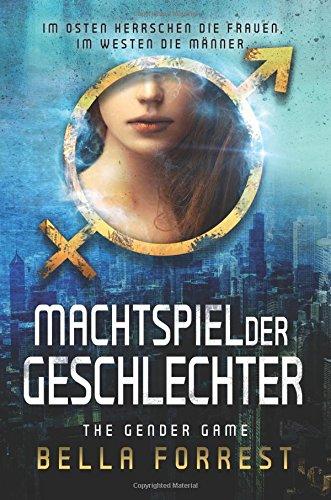 The Gender Game: Machtspiel der Geschlechter