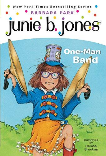 Junie B. Jones #22: One-Man Band