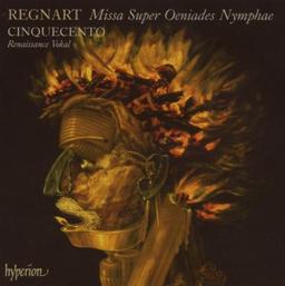 Jacob Regnart: Missa 'Super Oeniades Nymphae' / Geistliche Werke