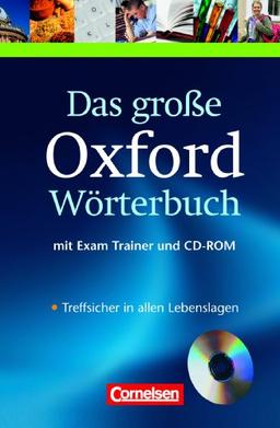 Das große Oxford Wörterbuch - Second Edition: Wörterbuch mit beigelegtem Exam Trainer: Englisch-Deutsch/Deutsch-Englisch