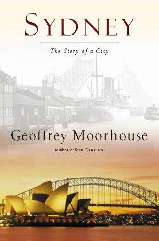 Sydney: The Story of a City