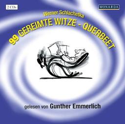 99 gereimte Witze - Querbeet