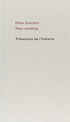 Présences de l'histoire