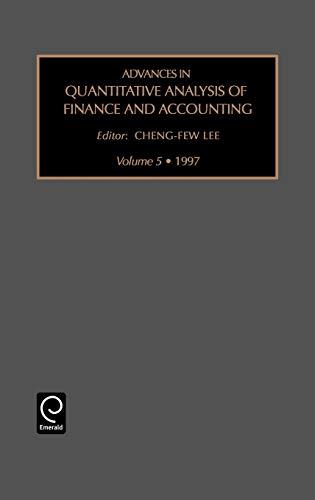 Adv Quan Anal V 5 (Advances in Quantitative Analysis of Finance and Accounting, Band 5)