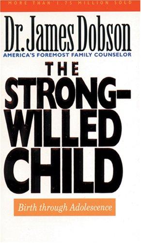 The Strong-Willed Child