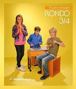 RONDO 3/4 - Kopiervorlagen, Neuausgabe: Musiklehrgang für die Grundschule - 3./4. Schuljahr