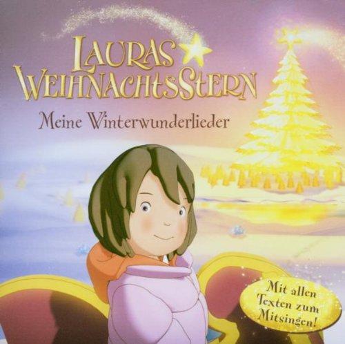 Lauras Weihnachtsstern - Meine Winterwunderlieder