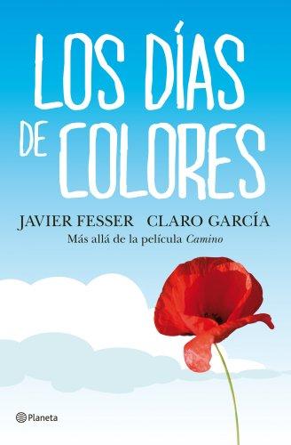 Los días de colores (Autores Españoles e Iberoamericanos)